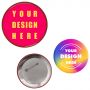 2 Inch  Round Custom Buttons- Rush Delivered In 72 Hours!