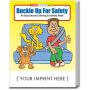 Buckle Up For Safety Coloring And Activity Book