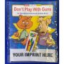Don't Play With Guns Coloring And Activity Book Fun Pack