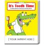 It's Tooth Time Coloring And Activity Book