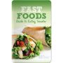 Key Points - Fast Foods