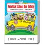 Practice School Bus Safety Coloring And Activity Book