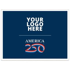 America 250 Tm Corrugated Plastic Sign: Fc/2 Sides 18 Inch X 24 Inch