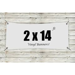 Custom 2 X 14 Vinyl Banners