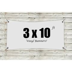 Custom 3 X 10 Vinyl Banners