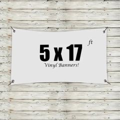 Custom 5 X 17 Vinyl Banners