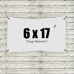 Custom 6 X 17 Vinyl Banners