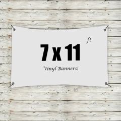 Custom 7 X 11 Vinyl Banners