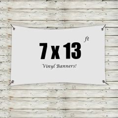 Custom 7 X 13 Vinyl Banners