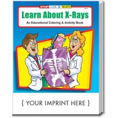 Learn About X-Rays Coloring And Activity Book