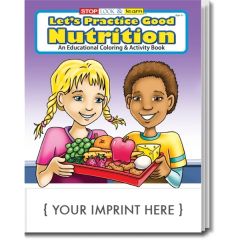 Let's Practice Good Nutrition Coloring And Activity Book