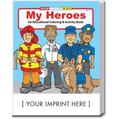 My Heroes Coloring And Activity Book