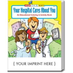 Your Hospital Cares About You Coloring And Activity Book