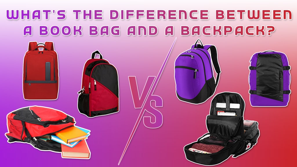The Difference Between Book Bags and Backpacks